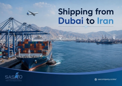 Shipping from Dubai to Iran: Costs, Routes, Transit Times and Freight Options